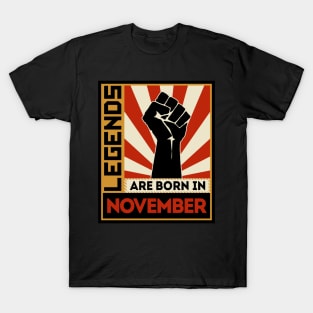 Legends Are Born In November T-Shirt